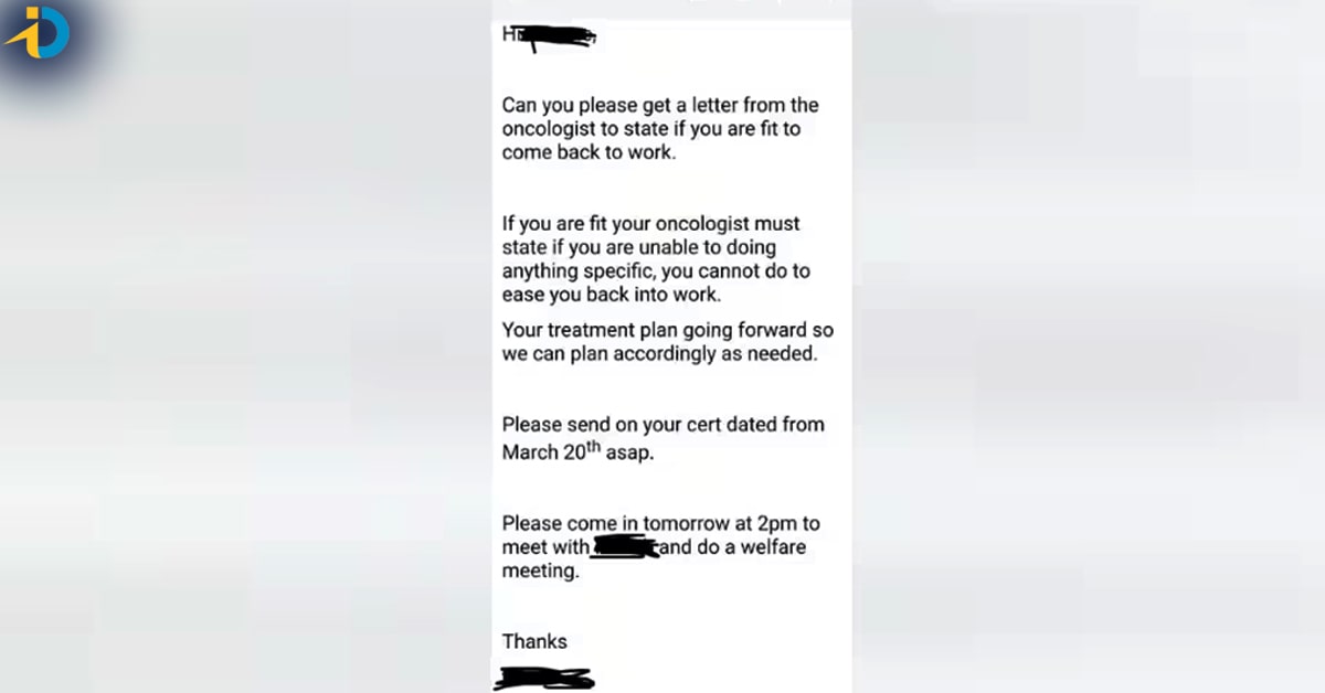 Woman has cancer boss pressuring for comming office