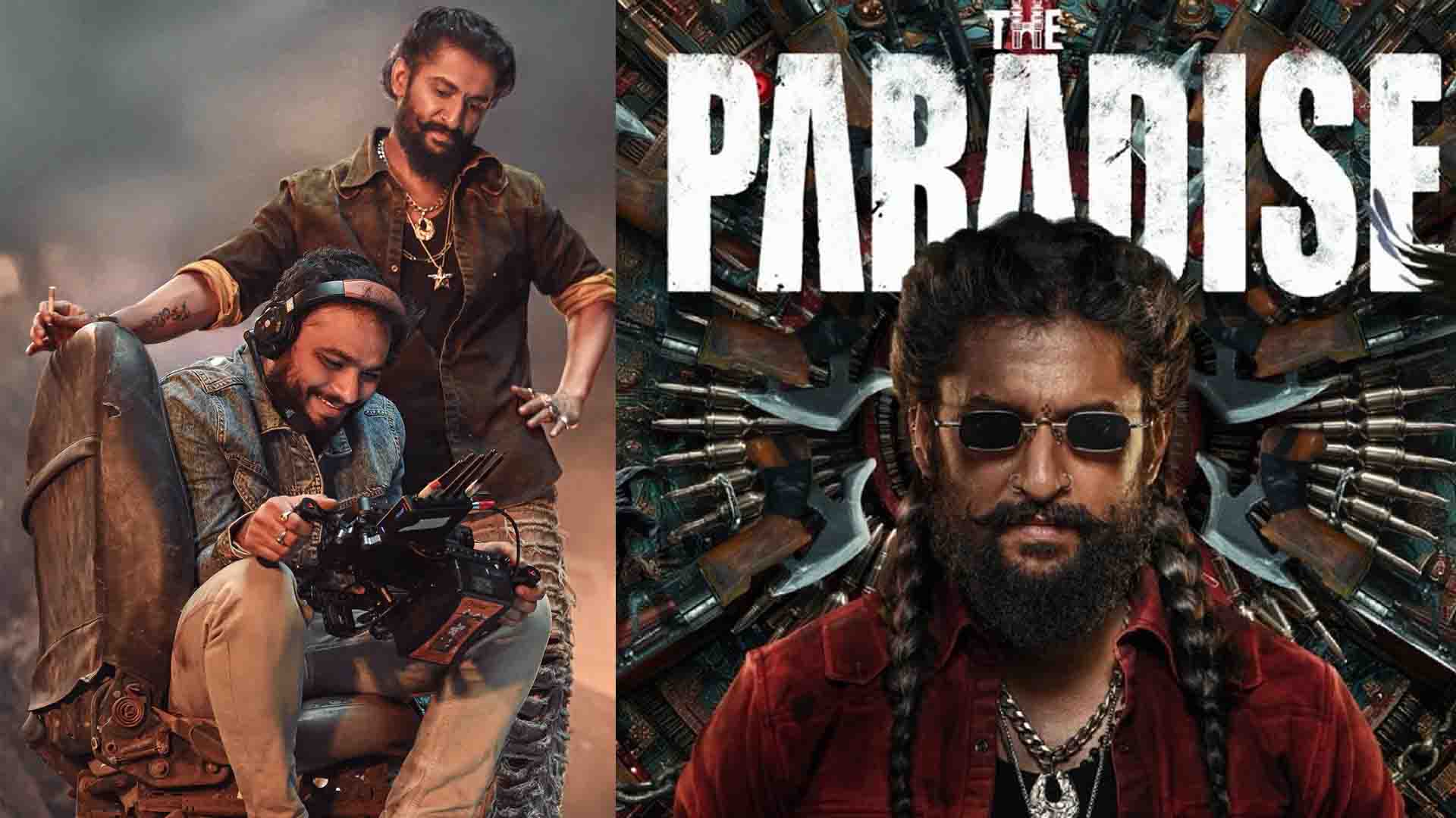 The Paradise: పారడైజ్..క్లారిటీ ఇవ్వాల్సింది దర్శకుడే